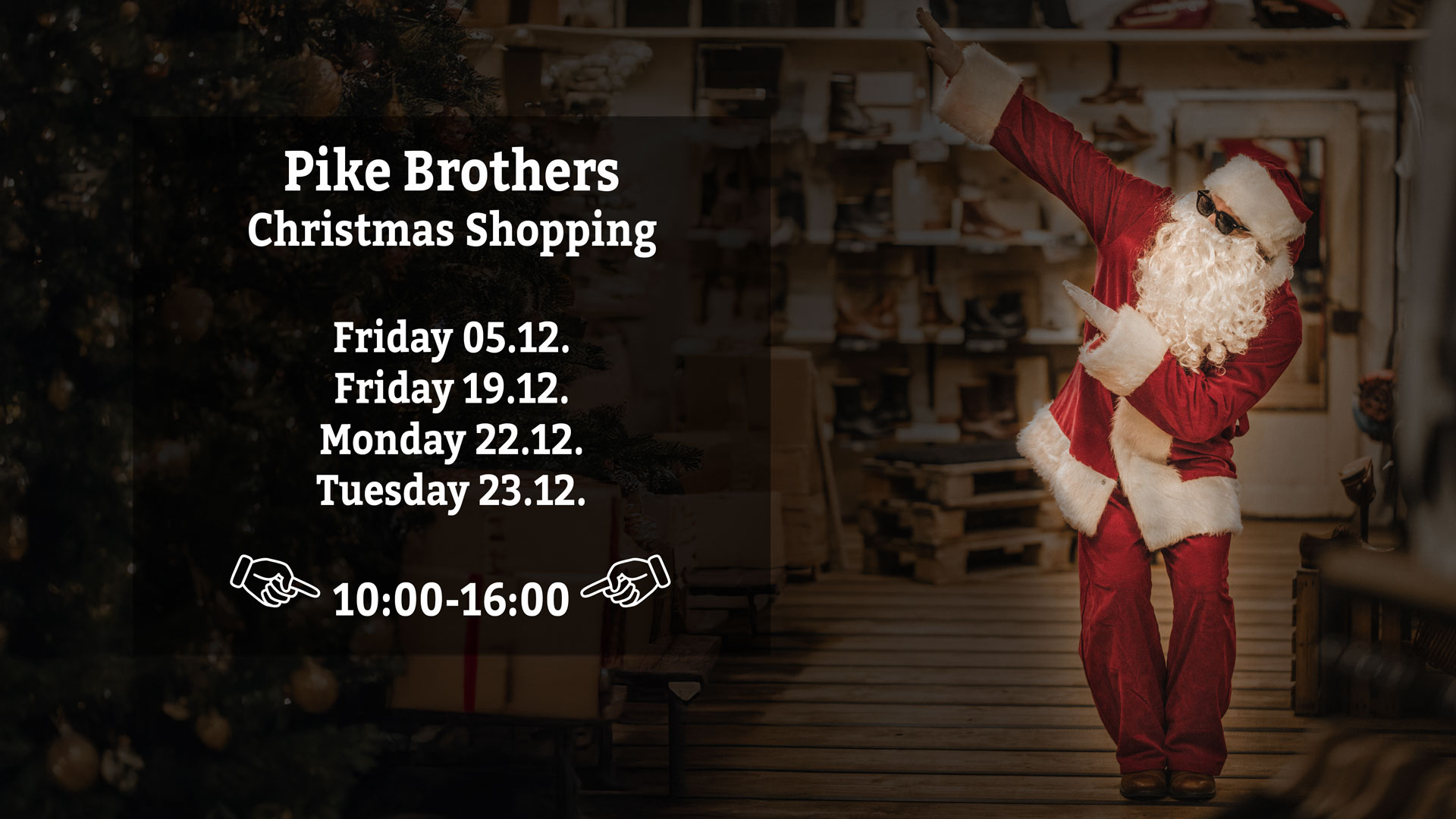 Pike Brothers Christmas Shopping