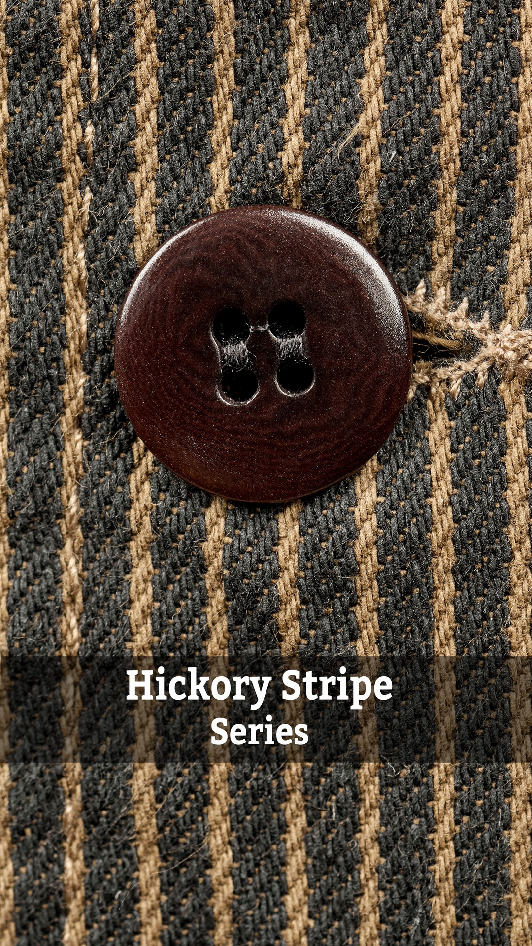 Hickory Stripe Series