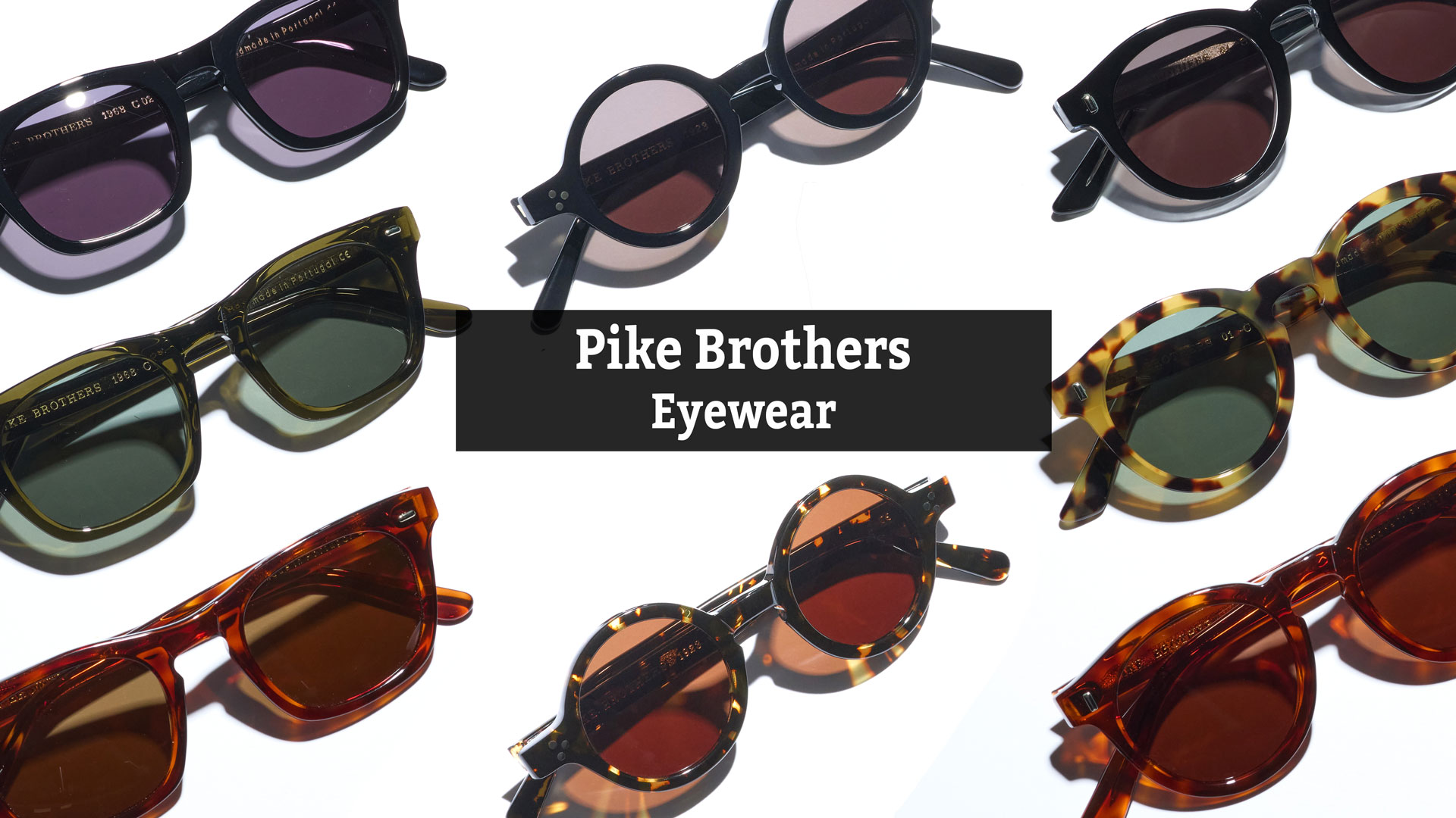 Pike Brothers Eyeware
