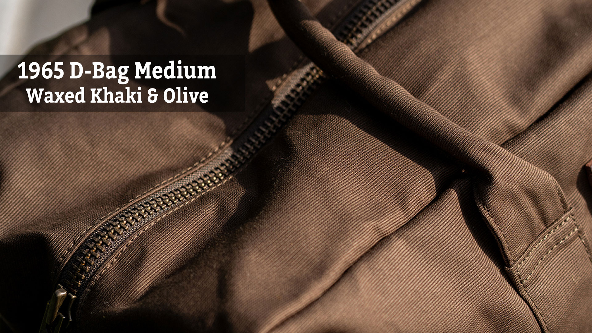 D-Bag Waxed Khaki and Olive